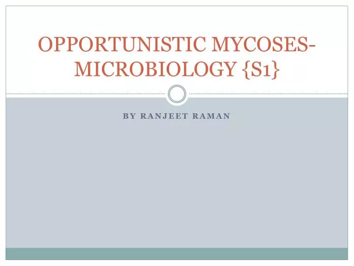 opportunistic mycoses microbiology s1