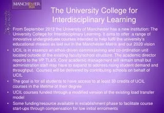 The University College for Interdisciplinary Learning