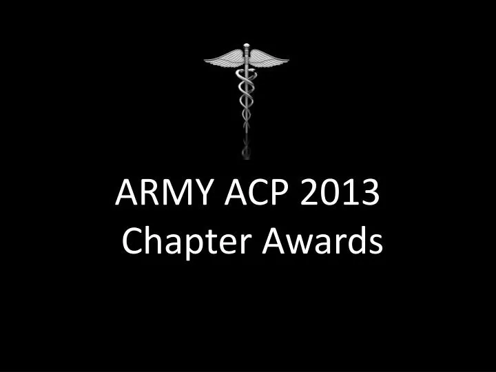 army acp 2013 chapter awards