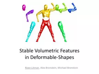 Stable Volumetric Features in Deformable-Shapes