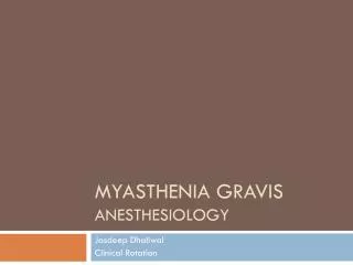 Myasthenia gravis anesthesiology