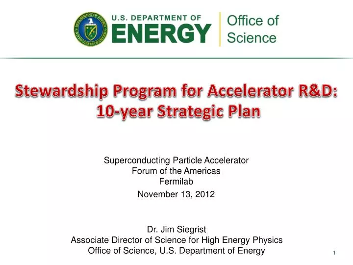 stewardship program for accelerator r d 10 year strategic plan
