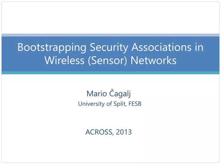 bootstrapping security associations in wireless sensor networks