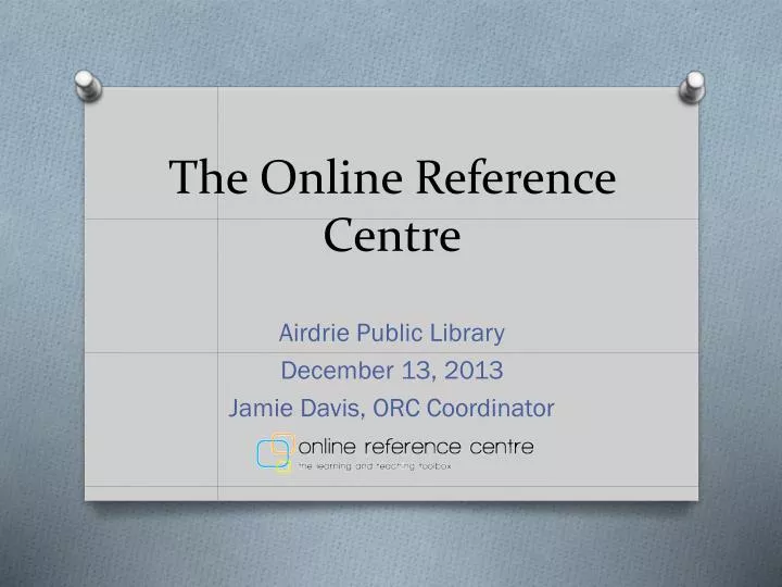 the online reference centre