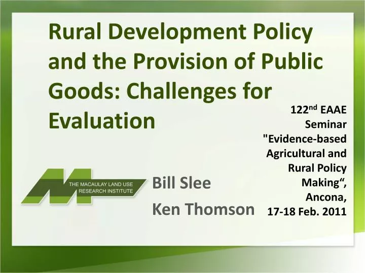 rural development policy and the provision of public goods challenges for evaluation