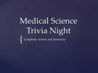 Medical Science Trivia Night