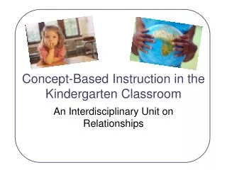 Concept-Based Instruction in the Kindergarten Classroom