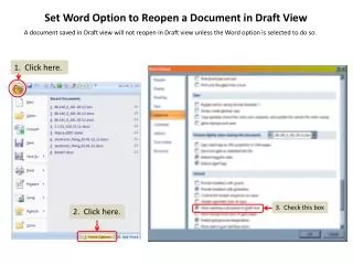 Set Word Option to Reopen a Document in Draft View