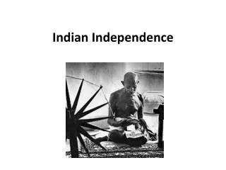 Indian Independence