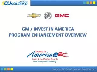 GM / Invest in America Program Enhancement overview