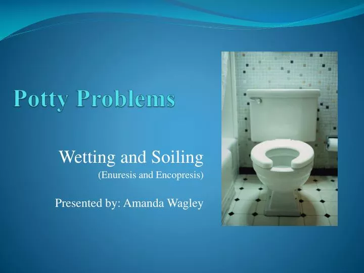 potty problems