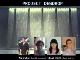 Project DewDrop