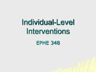 Individual-Level Interventions