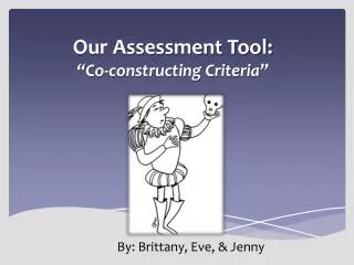 our assessment tool co constructing criteria