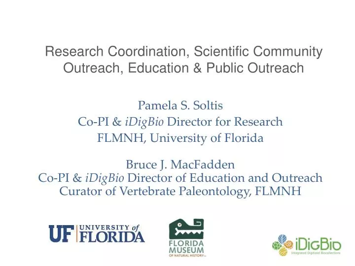 research coordination scientific community outreach education public outreach