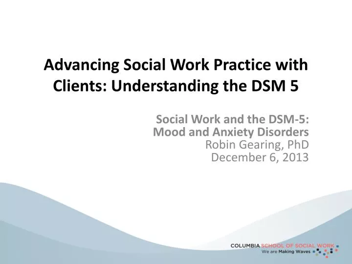 advancing social work practice with clients understanding the dsm 5