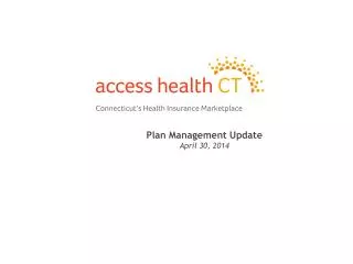 Plan Management Update April 30, 2014
