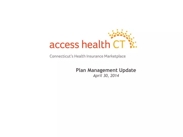 plan management update april 30 2014
