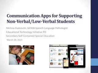 Communication Apps for Supporting Non-Verbal/Low-Verbal Students