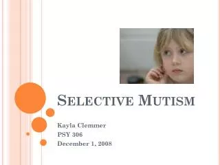 Selective Mutism