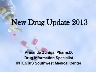 New Drug Update 2013