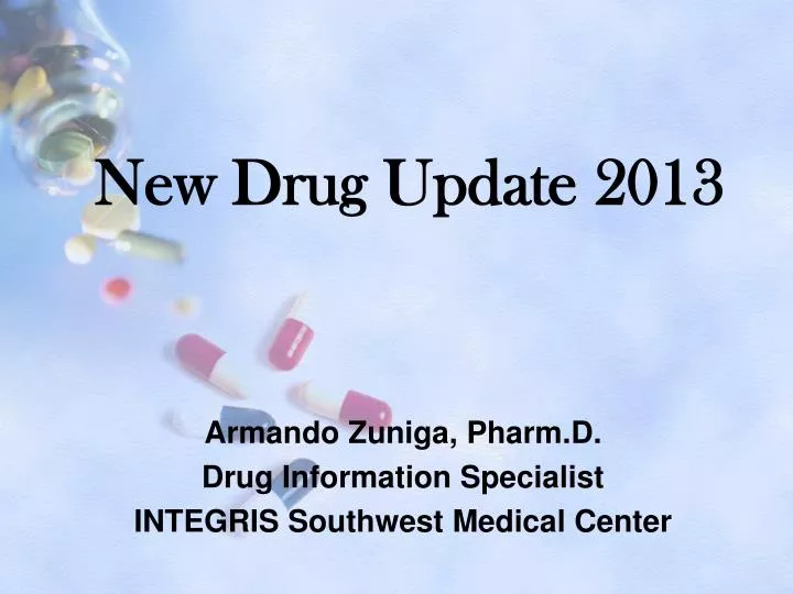 new drug update 2013