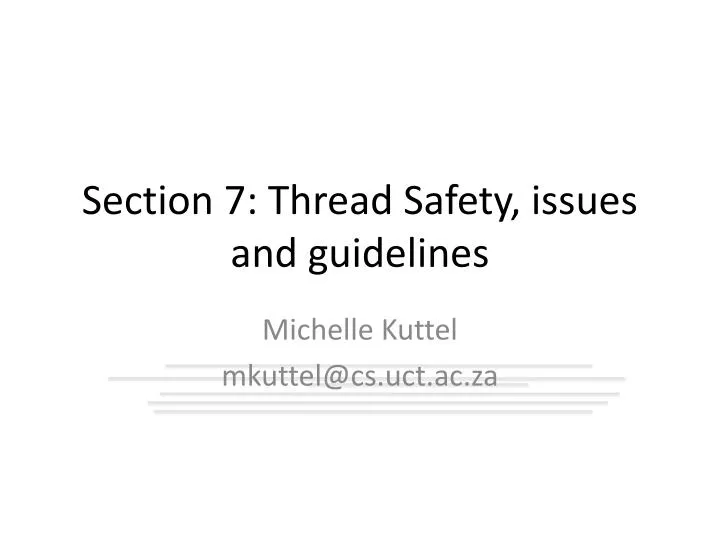 section 7 thread safety issues and guidelines