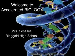 Welcome to Accelerated BIOLOGY