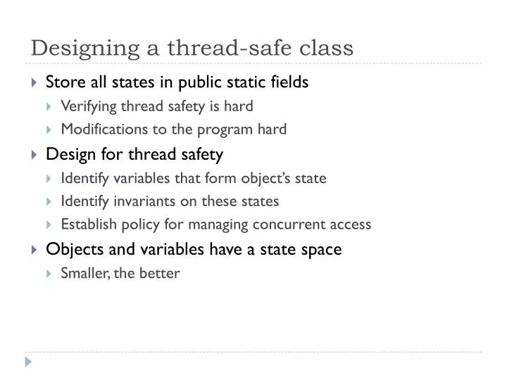 designing a thread safe class