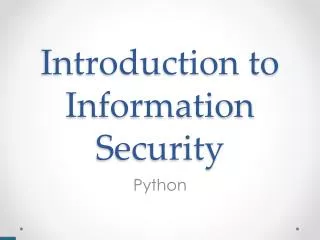 Introduction to Information Security