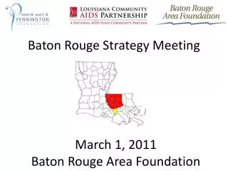 Baton Rouge Strategy Meeting
