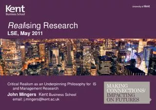 Real ising Research LSE, May 2011