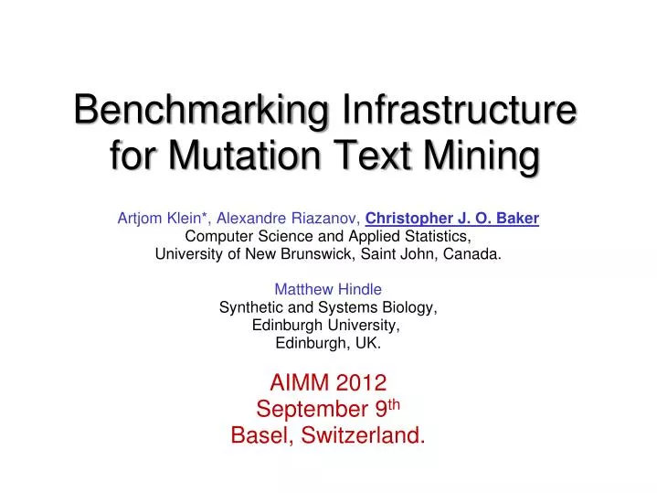benchmarking infrastructure for mutation text m ining