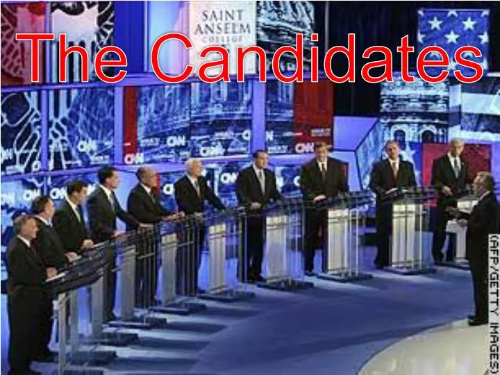 the candidates
