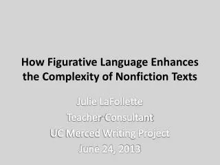 How Figurative Language Enhances the Complexity of Nonfiction Texts