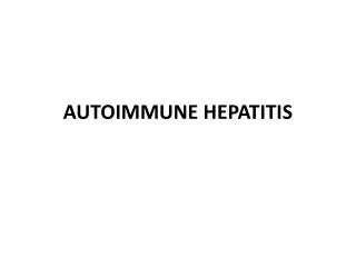 AUTOIMMUNE HEPATITIS