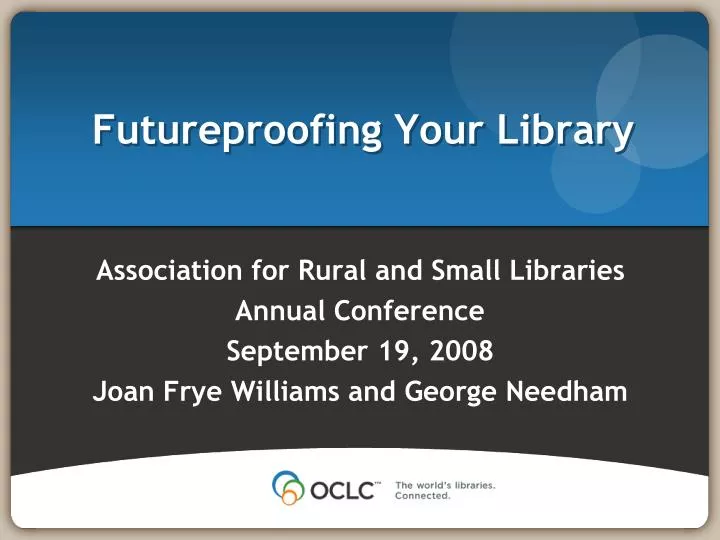 futureproofing your library