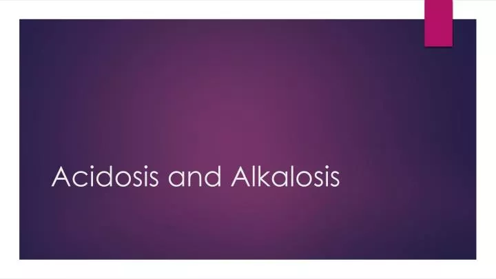 acidosis and alkalosis