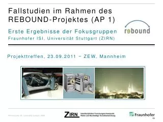 fallstudien im rahmen des rebound projektes ap 1
