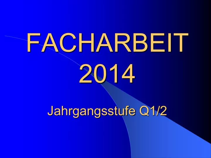 facharbeit 2014 jahrgangsstufe q1 2