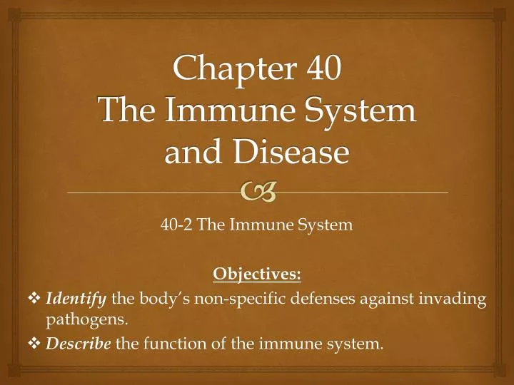 chapter 40 the immune system and disease