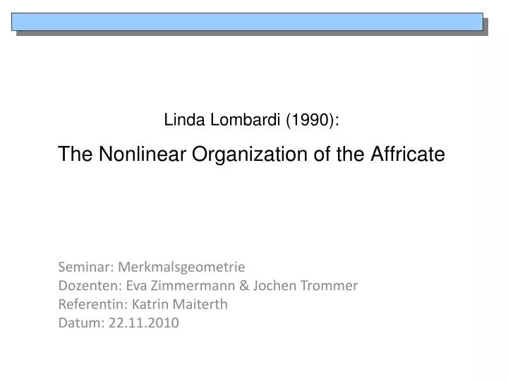 linda lombardi 1990 the nonlinear organization of the affricate