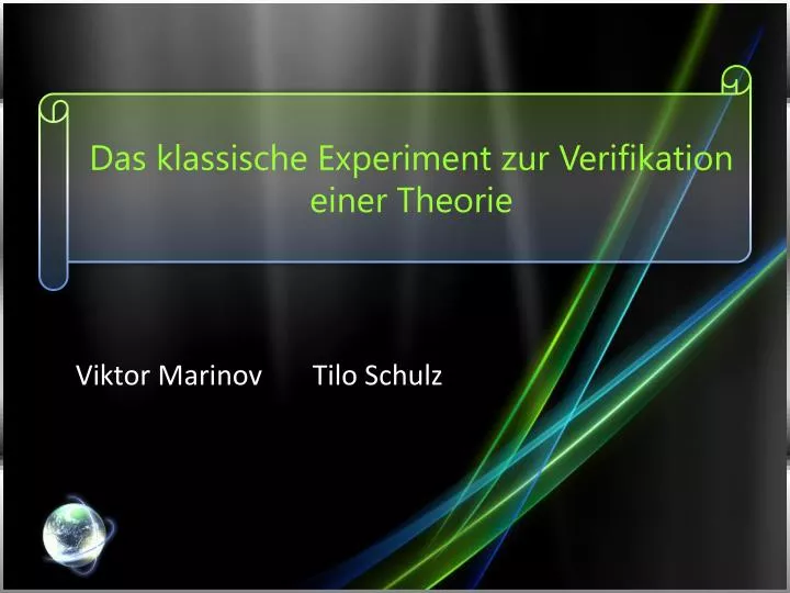 das klassische experiment zur verifikation einer theorie