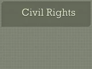 Civil Rights