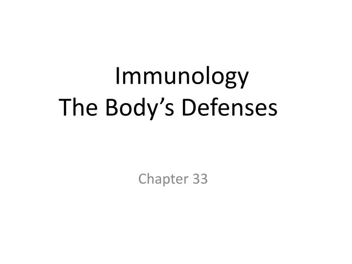immunology the body s defenses