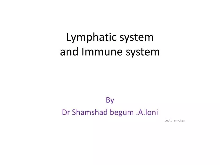 lymphatic system and immune system