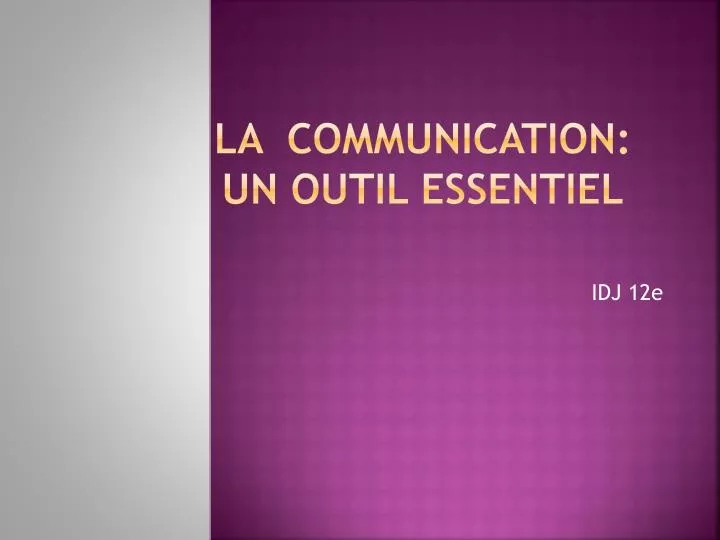 la communication un outil essentiel