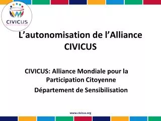 l autonomisation de l alliance civicus