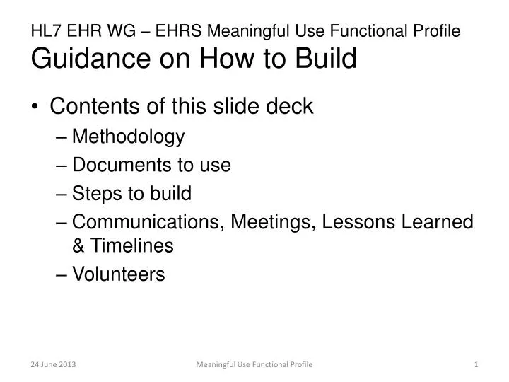 hl7 ehr wg ehrs meaningful use functional profile guidance on how to build