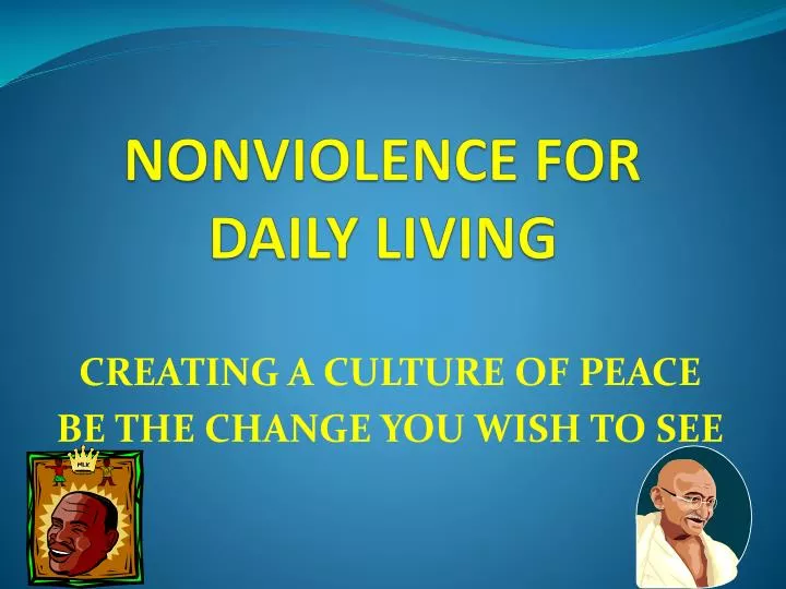 nonviolence for daily living